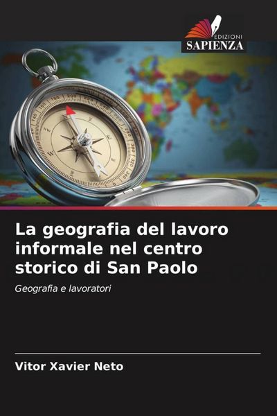 Produktbild: La geografia del lavoro informale nel centro storico di San Paolo