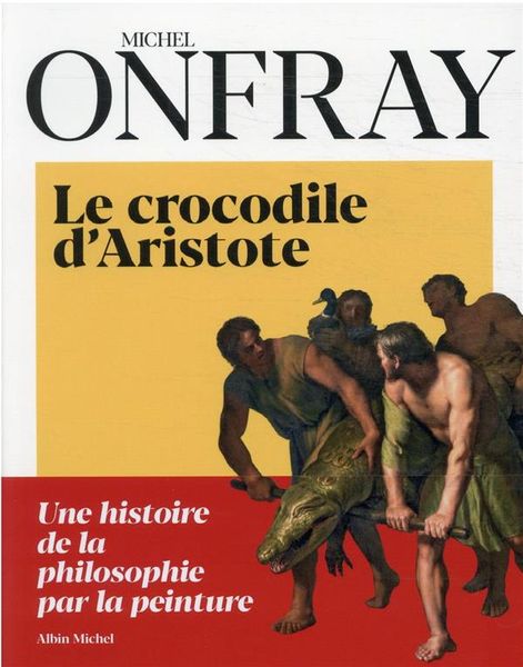 Produktbild: Onfray, M: Crocodile d'Aristote