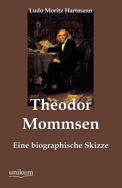 Produktbild: Hartmann, L: Theodor Mommsen