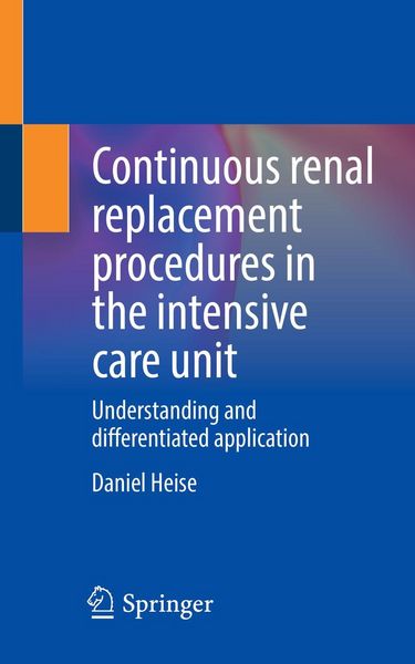 Produktbild: Continuous renal replacement procedures in the intensive care unit