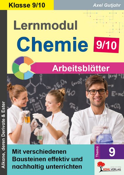 Produktbild: Lernmodul 9: CHEMIE - Klasse 9-10 / Arbeitsbl&auml;tter