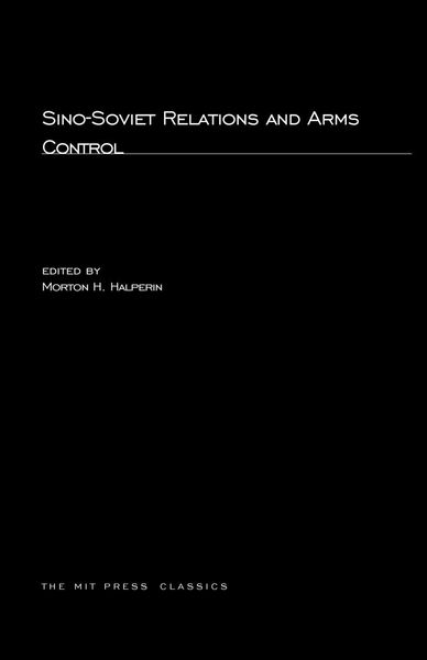 Produktbild: Sino-Soviet Relations and Arms Control