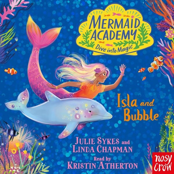 Produktbild: Mermaid Academy: Isla and Bubble