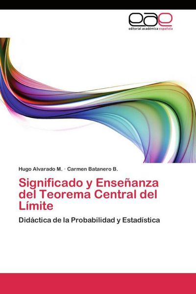 Produktbild: Significado y Ense&ntilde;anza del Teorema Central del L&iacute;mite