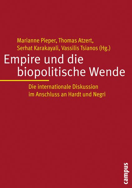 Produktbild: Empire und die biopolitische Wende