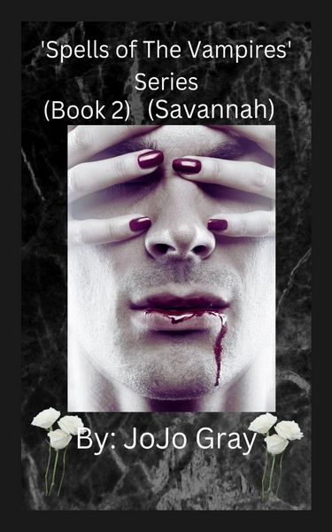 Produktbild: 'Spells of The Vampires' Series (Book 2) (Savannah)
