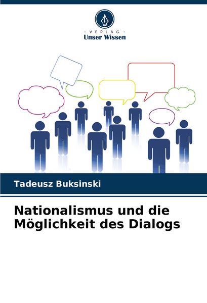 Produktbild: Nationalismus und die M&ouml;glichkeit des Dialogs