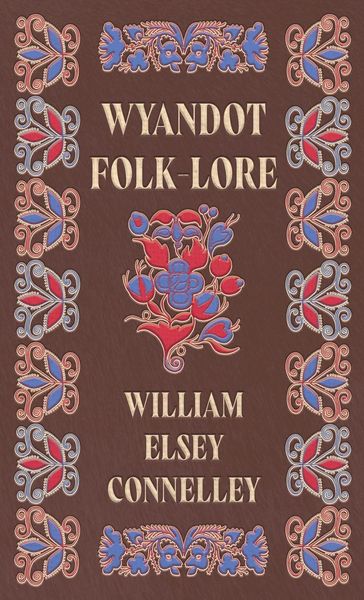 Produktbild: Wyandot Folk-Lore