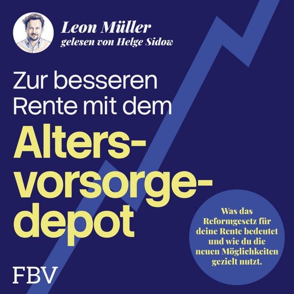 Produktbild: Zur besseren Rente mit dem Altersvorsorgedepot