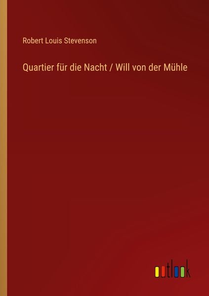 Produktbild: Quartier f&uuml;r die Nacht / Will von der M&uuml;hle