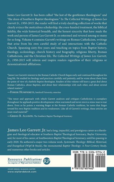 Produktbild: The Collected Writings of James Leo Garrett Jr., 1950-2015