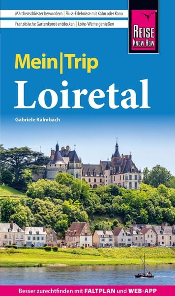 Produktbild: Reise Know-How MeinTrip Loiretal