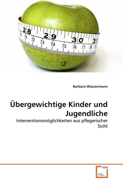 Produktbild: Wassermann, B: &iquest;ergewichtige Kinder und Jugendliche
