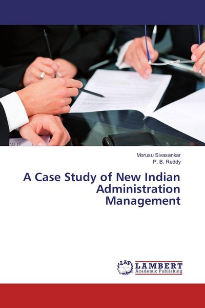 Produktbild: A Case Study of New Indian Administration Management