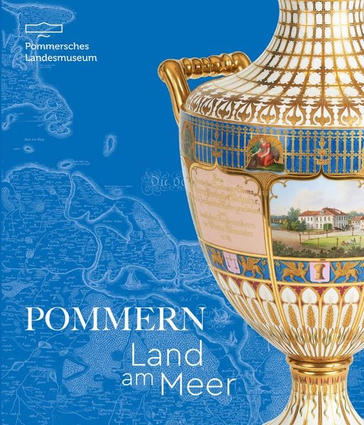 Produktbild: Pommern &ndash; Land am Meer