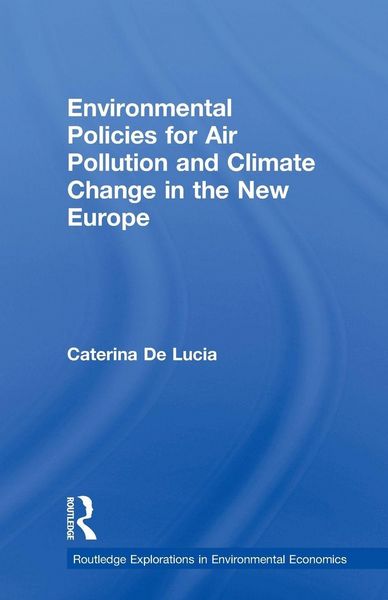 Produktbild: Environmental Policies for Air Pollution and Climate Change in the New Europe
