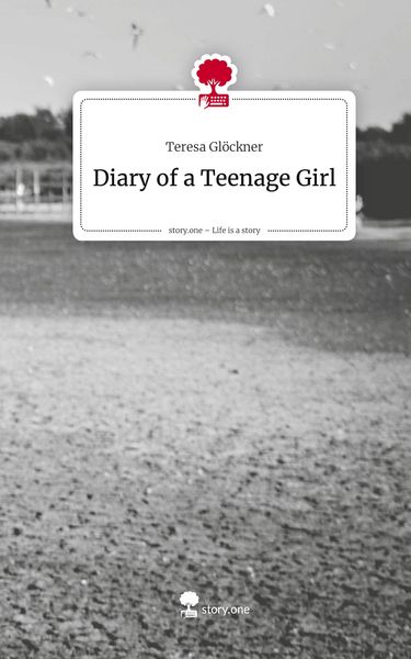 Produktbild: Diary of a Teenage Girl. Life is a Story - story.one