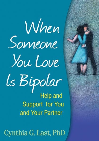 Produktbild: When Someone You Love Is Bipolar