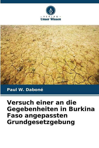 Produktbild: Versuch einer an die Gegebenheiten in Burkina Faso angepassten Grundgesetzgebung