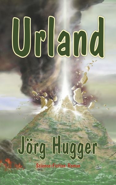 Urland, Taschenbuch von Jörg Hugger, BoD – Books on Demand, 9783752809916