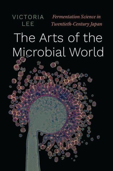 Produktbild: The Arts of the Microbial World