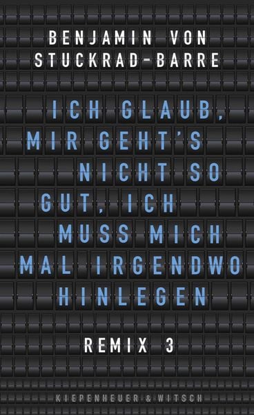 Produktbild: Ich glaub, mir geht's nicht so gut, ich muss mich mal irgendwo hinlegen