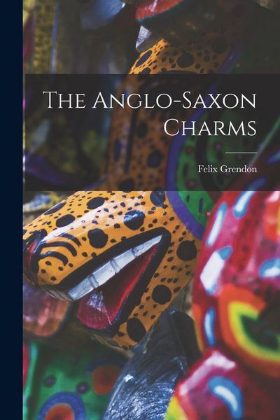 Produktbild: The Anglo-saxon Charms