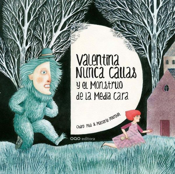 Produktbild: Valentina Nunca Callas y el monstruo de la media cara
