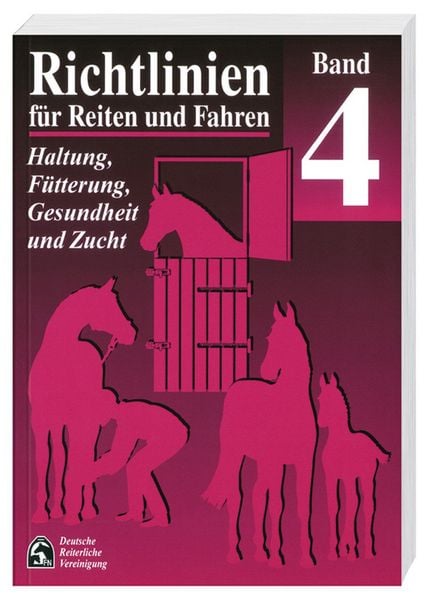 Produktbild: Richtlinien f&uuml;r Reiten und Fahren - Band 4