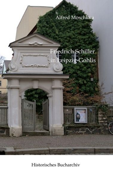 Produktbild: Friedrich Schiller in Leipzig-Gohlis