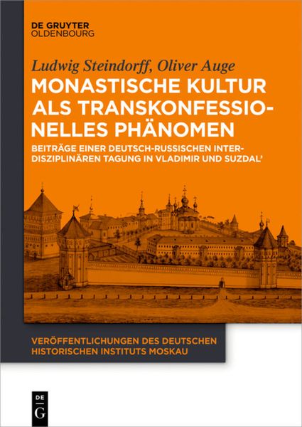 Monastische Kultur als transkonfessionelles Phänomen, Taschenbuch von , De Gruyter, 9783110378221