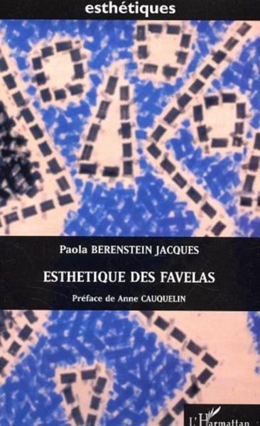 Produktbild: Esthetique des favelas