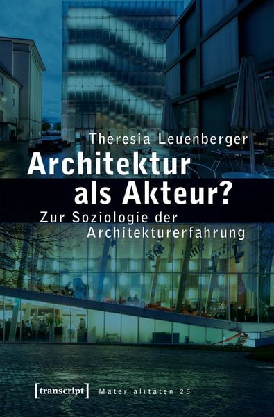 Produktbild: Architektur als Akteur?