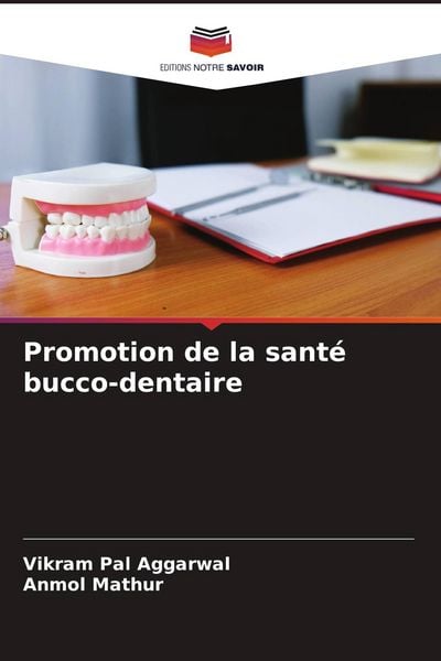 Produktbild: Promotion de la sant&eacute; bucco-dentaire