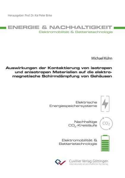 Produktbild: Auswirkungen der Kontaktierung von isotropen und anisotropen Materialien auf die elektromagnetische Schirmd&auml;mpfung von Geh&auml;usen