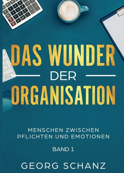 Produktbild: Das Wunder der Organisation