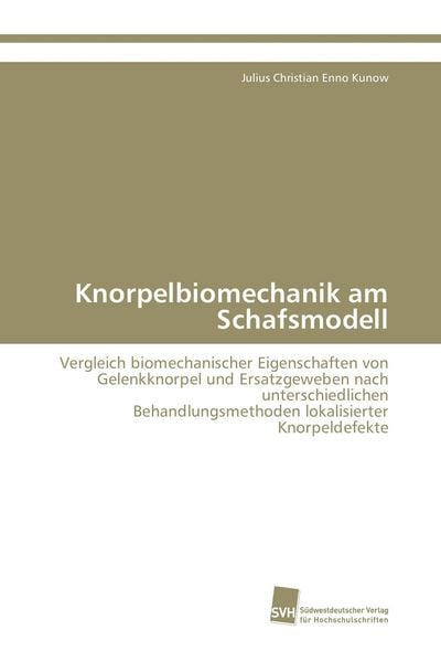 Produktbild: Knorpelbiomechanik am Schafsmodell