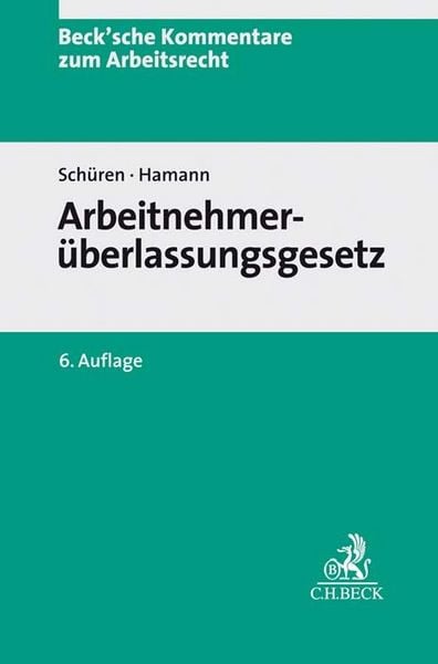 Produktbild: Arbeitnehmer&uuml;berlassungsgesetz. A&Uuml;G