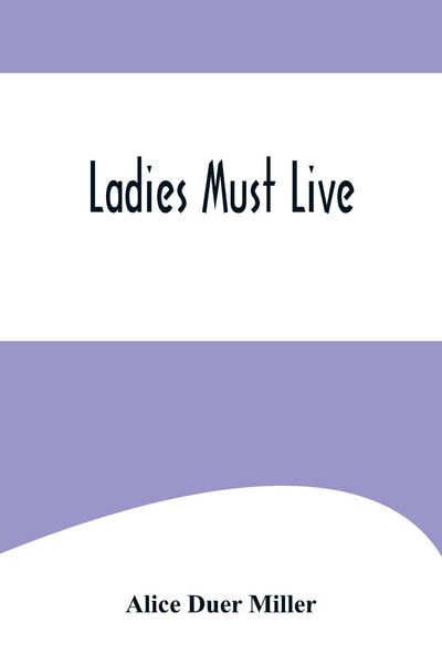 Produktbild: Ladies Must Live