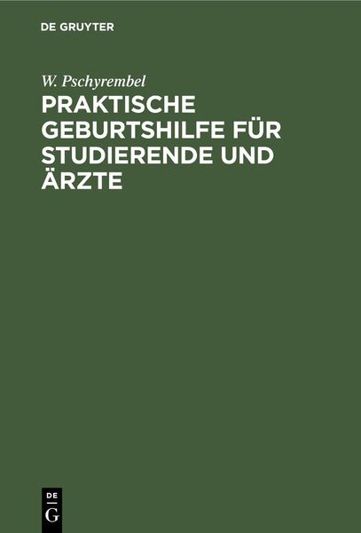 Produktbild: Praktische Geburtshilfe f&uuml;r Studierende und &Auml;rzte