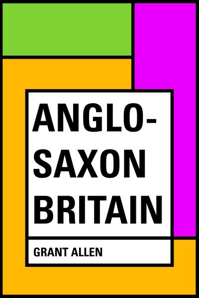 Produktbild: Anglo-Saxon Britain