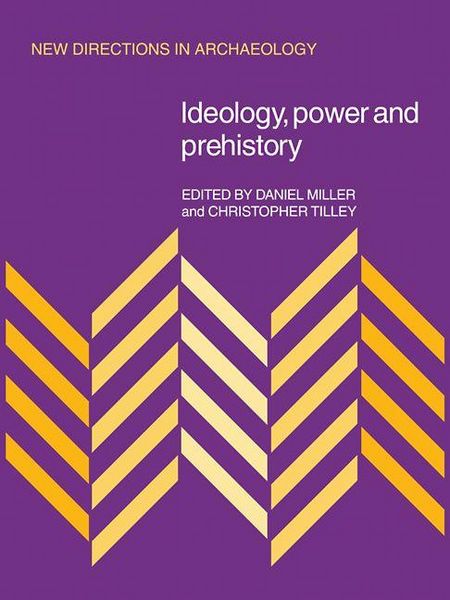 Produktbild: Ideology, Power and Prehistory