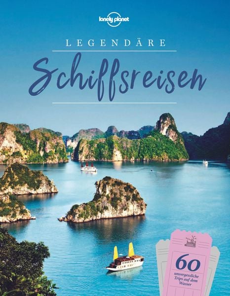 Produktbild: LONELY PLANET Bildband Legendäre Schiffsreisen