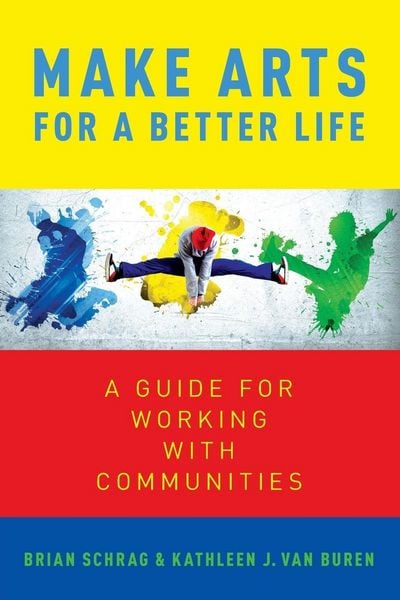 Produktbild: Make Arts for a Better Life