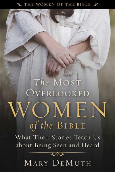 Produktbild: The Most Overlooked Women of the Bible