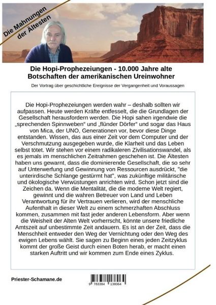 Produktbild: Die Hopi-Prophezeiungen - 10.000 Jahre alte Botschaften der amerikanischen Ureinwohner