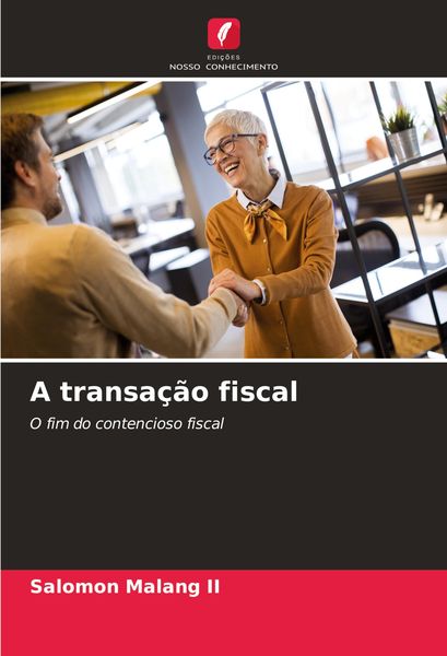 Produktbild: A transa&ccedil;&atilde;o fiscal