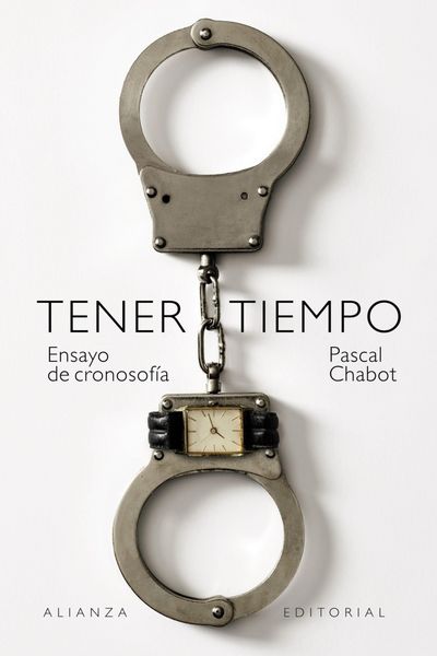 Produktbild: Tener tiempo: Ensayo de cronosof&iacute;a