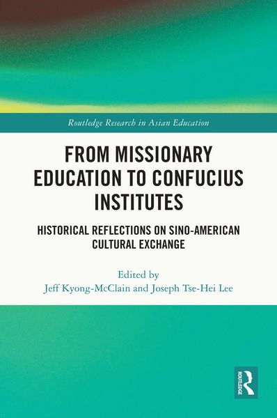 Produktbild: From Missionary Education to Confucius Institutes