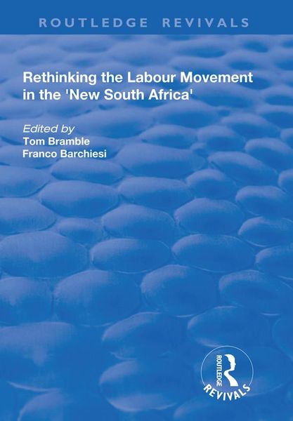 Produktbild: Rethinking the Labour Movement in the 'New South Africa'